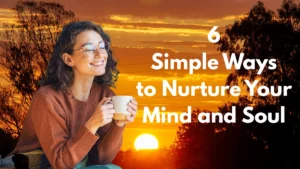 🌸 Happiness Is a Daily Habit: Simple Ways to Nurture Your Mind and Soul